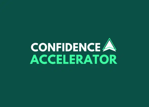 Confidence Accelerator